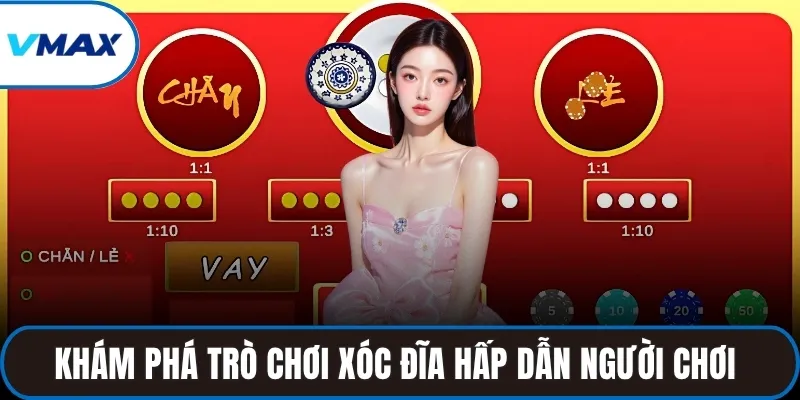 Khám phá trò chơi xóc đĩa hấp dẫn người chơi 
