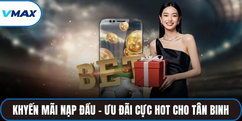khuyến mãi nạp đầu