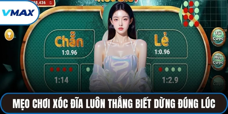 Mẹo chơi xóc đĩa luôn thắng biết dừng đúng lúc